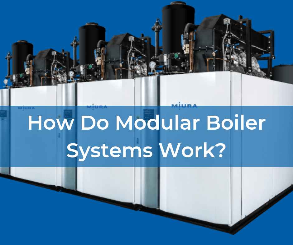 How Do Modular Boilers Work?