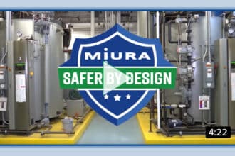 Miura Steam Boilers Are Safer By Design