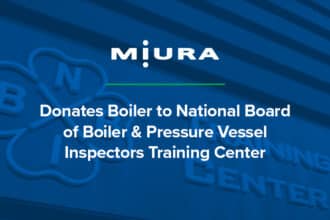 Miura Donates Boiler to National Board